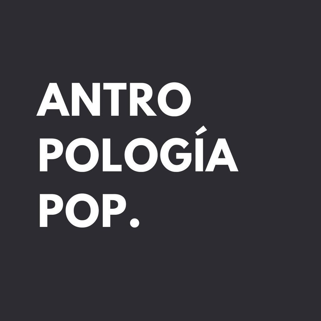 Antropología Pop